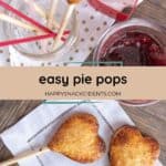 Two heart-shaped pie pops rest on a napkin, with a jar of jam and more pie pops on sticks in the background. Text reads: "easy pie pops, happysnackcidents.com." Perfect for a sweet snack or party treat!.